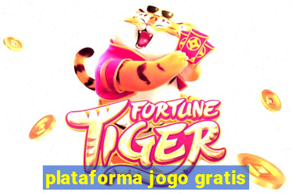 plataforma jogo gratis